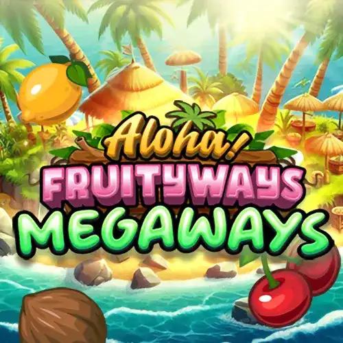 Aloha! Fruityways (Megaways)