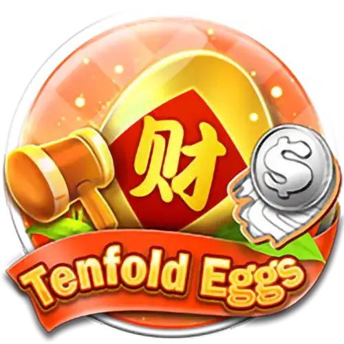 Tenfold Eggs