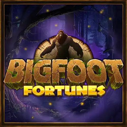 Bigfoot Fortunes