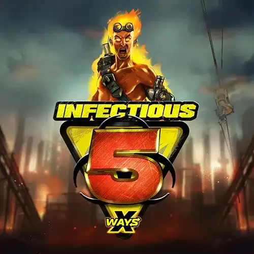 Infectious 5 xWays